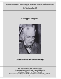 Capograssi-Edition Bd. 5 von Capograssi,  Giuseppe, Hebeisen,  Michael Walter, Piovani,  Pietro