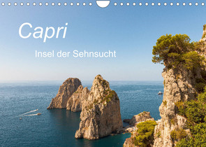 Capri, Insel der Sehnsucht (Wandkalender 2023 DIN A4 quer) von Dederichs,  Karin