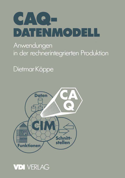 CAQ-Datenmodell von Köppe,  Dietmar