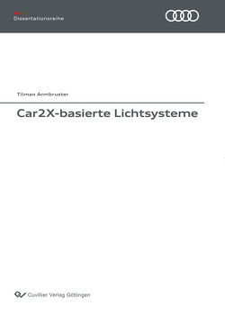 Car2X-basierte Lichtsysteme von Armbruster,  Tilman