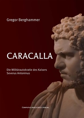 Caracalla von Berghammer,  Gregor