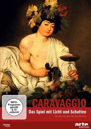 CARAVAGGIO – Das Spiel mit Licht und Schatten von Meurice,  Jean-Michel