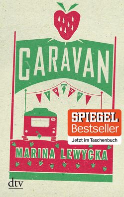 Caravan von Lewycka,  Marina, Zeitz Ventura,  Sophie