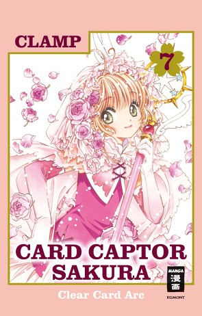 Card Captor Sakura Clear Card Arc 07 von CLAMP, Peter,  Claudia