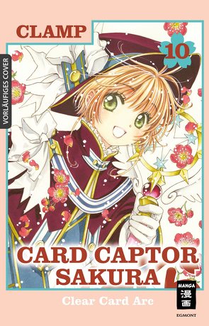 Card Captor Sakura Clear Card Arc 10 von CLAMP, Peter,  Claudia