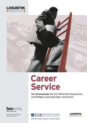 Career Service von Augustin,  Harald, Schlau,  Kathrin