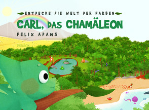 Carl, das Chamäleon von Adams,  Felix