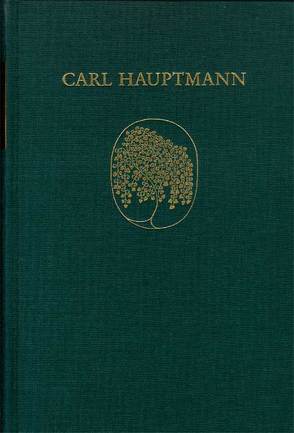 Carl Hauptmann: Sämtliche Werke / Band IX,1: Erzählungen und epische Fragmente aus dem Nachlaß (Textband) von Berger,  Eberhard, Berger,  Elfriede, Hauptmann,  Carl, Roloff,  Hans-Gert, Stroka,  Anna