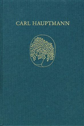 Carl Hauptmann: Sämtliche Werke / Supplement von Berger,  Eberhard, Berger,  Elfriede, Roloff,  Hans-Gert, Stroka,  Anna