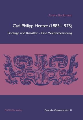 Carl Philipp Hentze (1883–1975), Sinologe und Künstler von Beckmann,  Greta