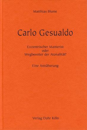 Carlo Gesualdo von Blume,  Matthias