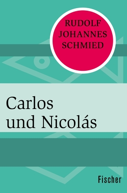 Carlos und Nicolás von Schmied,  Rudolf Johannes