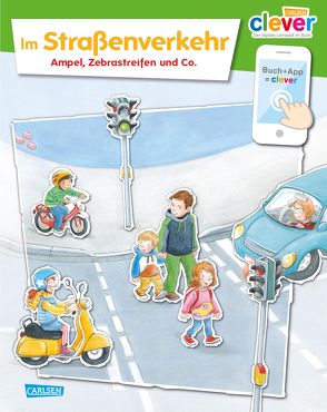 Carlsen Clever: Im Straßenverkehr von Großekettler,  Friederike, Vorbach,  Britta