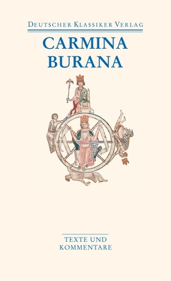 Carmina Burana von Vollmann,  Benedikt Konrad