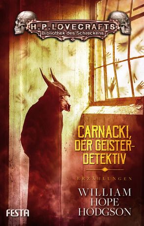 Carnacki, der Geisterdetektiv von Hodgson,  William Hope