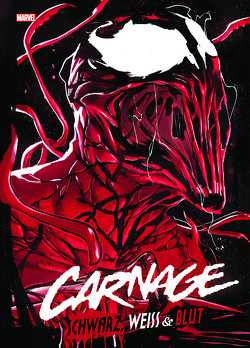 Carnage: Schwarz, Weiss & Blut von Cates,  Donny, Checchetto,  Marco, Ewing,  Al, Hotz,  Kyle, Howard,  Tini, Lashley,  Ken, McCrea,  John, Percy,  Benjamin, Pichelli,  Sara, Strittmatter,  Michael, u.a., Zdarsky,  Chip