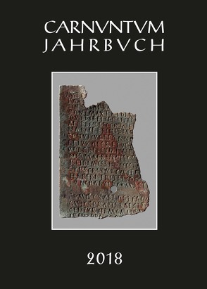 Carnuntum-Jahrbuch. Zeitschrift für Archäologie und Kulturgeschichte des Donauraumes / Carnuntum Jahrbuch 2018 von Pülz,  Andreas