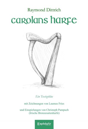 Carolans Harfe von Dittrich,  Raymond