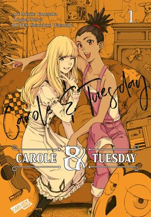 Carole und Tuesday 1 von Bones, Christiansen,  Lasse Christian, Watanabe,  Shinichiro, Yamataka,  Morito