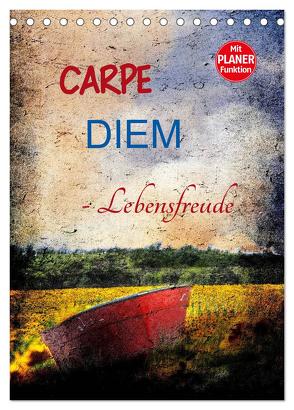 Carpe diem – Lebensfreude (Tischkalender 2024 DIN A5 hoch), CALVENDO Monatskalender von Jäger,  Anette/Thomas