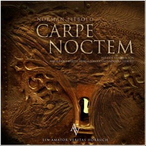 Carpe Noctem von Enz-Warth,  Angela, Jörger,  Aeneas, Liebold,  Norman