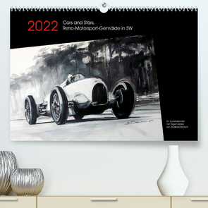 Cars and Stars, Retro-Motorsport-Gemälde in SW (Premium, hochwertiger DIN A2 Wandkalender 2022, Kunstdruck in Hochglanz) von Bartsch / design,  Andreas, bartsch.