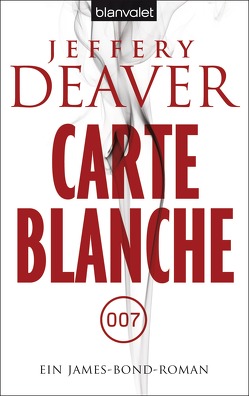 Carte Blanche von Deaver,  Jeffery, Haufschild,  Thomas