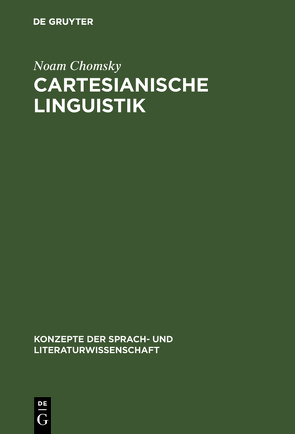 Cartesianische Linguistik von Chomsky,  Noam, Kruse,  Richard