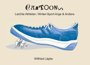 Cartoons von Läpke,  Wilfried