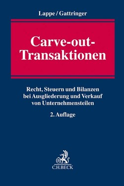 Carve-out-Transaktionen von Berger,  Wolfgang, Borries,  Gert von, Bosch,  Tobias, Eßer,  Marinus, Gattringer,  Volker, Hack,  Manfred, Hartung,  Wilhelm, Herbst,  Christian, Jung,  Peter, Kraul,  Torsten, Lappe,  Thomas