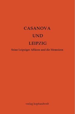 Casanova und Leipzig von Bach,  Ansgar, Bonin,  Alexandra