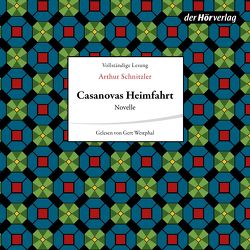 Casanovas Heimfahrt von Schnitzler,  Arthur, Westphal,  Gert