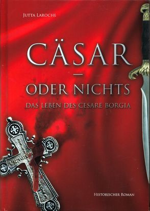 Cäsar – oder nichts von Laroche,  Jutta, Verlag Reinhard Marheinecke