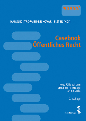 Casebook Öffentliches Recht von Mueller,  Thomas, Weber,  Karl