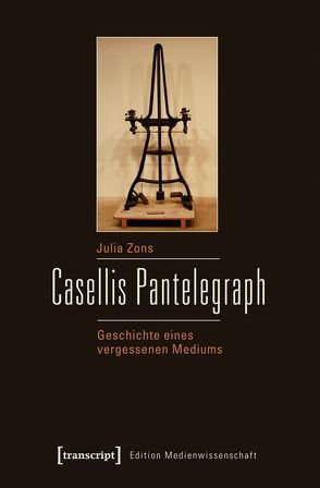 Casellis Pantelegraph von Zons,  Julia