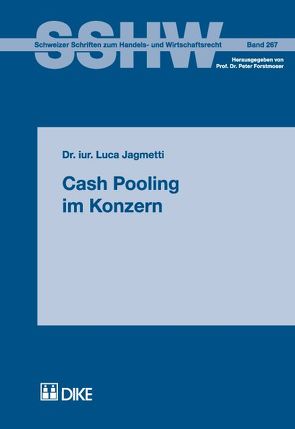 Cash Pooling im Konzern von Jagmetti,  Luca