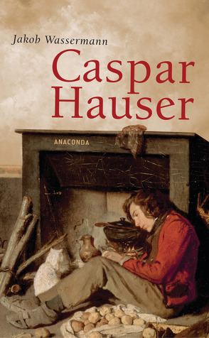 Caspar Hauser von Wassermann,  Jakob