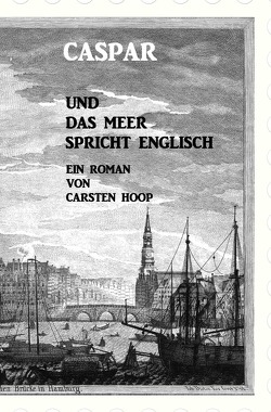 Caspar rund das Meer spricht Englisch von Hoop,  Carsten