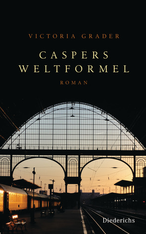 Caspers Weltformel von Grader,  Victoria