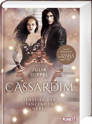 Cassardim 3: Jenseits der Tanzenden Nebel von Dippel,  Julia