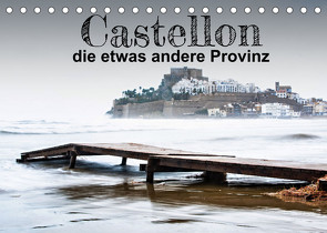 Castellon die etwas andere Provinz (Tischkalender 2023 DIN A5 quer) von by insideportugal,  (c)2022