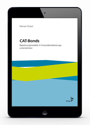 CAT-Bonds von Pusch,  Florian