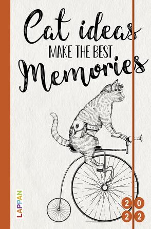 Cat ideas make the best memories 2022: Buch- und Terminkalender von Diverse