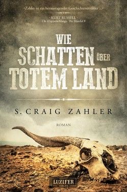 WIE SCHATTEN ÜBER TOTEM LAND von Seither,  Madeleine, Zahler,  S. Craig