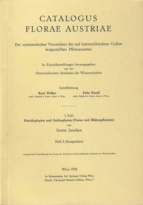 Catalogus Florae Austriae / Catalogus Florae Austriae. Ein systematisches Verzeichnis aller auf österreichischem Gebiet festgestellten Pflanzenarten von Janchen,  Erwin