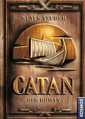 CATAN – Der Roman (Band 1) von Teuber,  Klaus