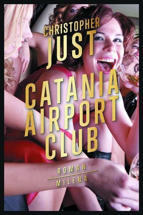 Catania Airport Club von Just,  Christopher