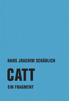 Catt von Schädlich,  Hans-Joachim, Schädlich,  Krista Maria