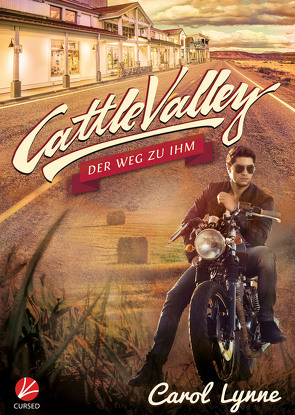 Cattle Valley: Der Weg zu ihm von Greyfould,  Jilan, Lynne,  Carol