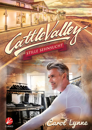 Cattle Valley: Stille Sehnsucht von Greyfould,  Jilan, Lynne,  Carol